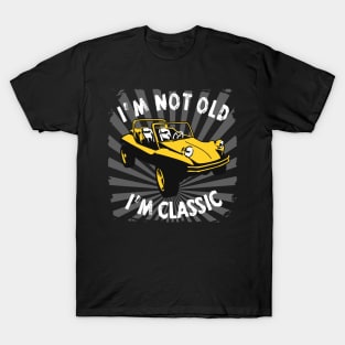 I'm Not Old I'm Classic Funny Car Graphic - Buggy T-Shirt